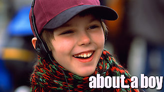 About a Boy (2002) on Netflix in Ireland About a Boy (2002) on Netflix in Ireland