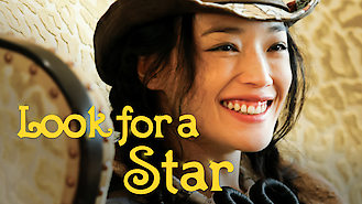 Look for a Star (2009) on Netflix in Canada Look for a Star (2009) on Netflix in Canada