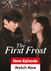 Kliknij by uzyskać więcej informacji | Netflix: The First Frost / The First Frost | After Wen Yifan has a chance encounter with her childhood crush, complicated feelings surface when the two wind up living together.